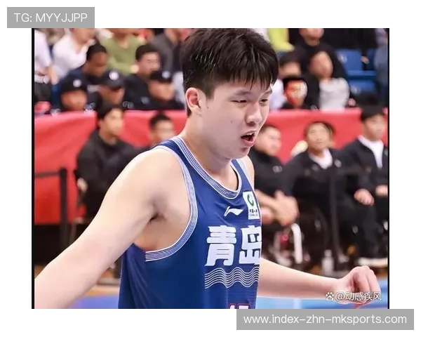 杨瀚森身高优势连连显现,青岛禁区压制有效